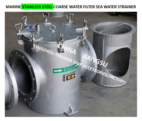 Stainless Steel Suction Coarse Water Filter For Bilge Fire Pump Inlet Model: As300s Cb/T497-2012