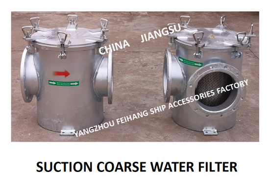 INLET COARSE WATER FILTER OF BOILER WATER SUPPLY PUMP, STRAIGHT SUCTION COARSE WATER FILTER AS250 CB / T497-2012