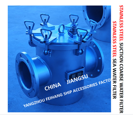 STAINLESS STEEL SEAWATER FILTER OF CENTRAL FRESH WATER COOLING SYSTEM MODEL FH-150A CB/T497-2012