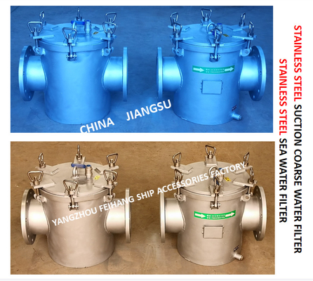 STAINLESS STEEL SEAWATER FILTER OF CENTRAL FRESH WATER COOLING SYSTEM MODEL FH-150A CB/T497-2012