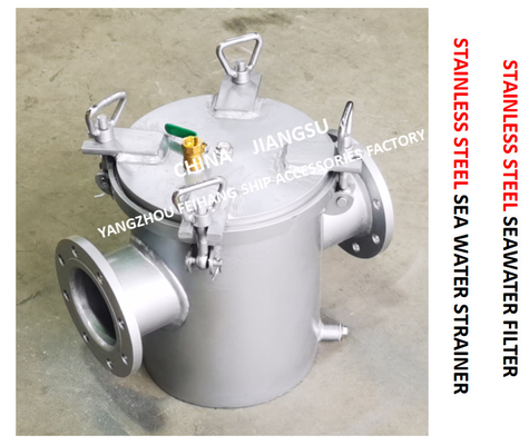 STAINLESS STEEL SEAWATER FILTER FOR MAIN ENGINE SEAWATER PUMP INLET  MODEL：FH-AS125S CB / T497-2012