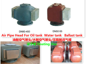 E pontoon type marine air pipe head, /E type pontoon ballast tank, breather cap, /E float