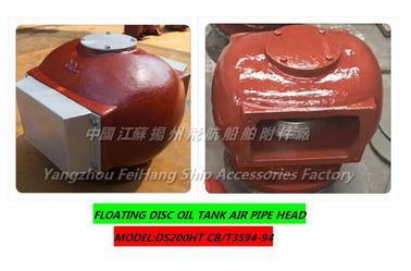 FLOATING DISC oil tank air pipe head，AIR PIPE HEAD FOR OIL TAN