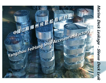 China's Jiangsu Yangzhou Airlines specializes in the production of marine hot-dip galvanized deck leaks, sleeves connect