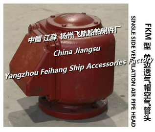 Basic parameters of marine FKM single-side venting air pipe head, single-side venting cap