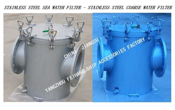 CB/T497-2012 Marine stainless steel suction coarse water filter-straight-through stainless steel marine sea water filter