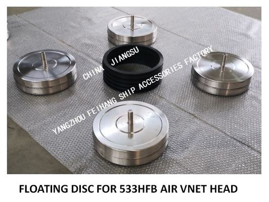 STAINLESS STEEL 316 FLOATING PLATE FOR OIL TANK AIR PIPE HEAD NO.533HFO-250