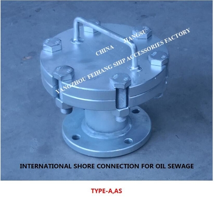 Oily Sewage International Shore Connection CB/T3657-94, Oily Sewage International Shore Connection AS10080 CB/T3657-94