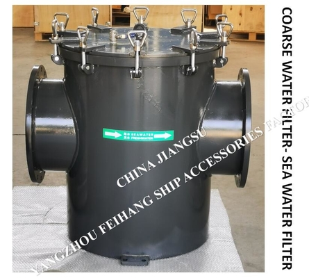 BULK SEA WATER PUMP INLET COARSE WATER FILTER, SUCTION COARSE WATER FILTER, SEA WATER FILTER AS400 CB/T497-1994