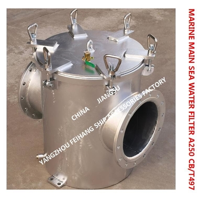 MARINE MAIN SEA WATER FILTER A250 CB/T497-1994，Body - carbon steel galvanized Filter element - stainless steel