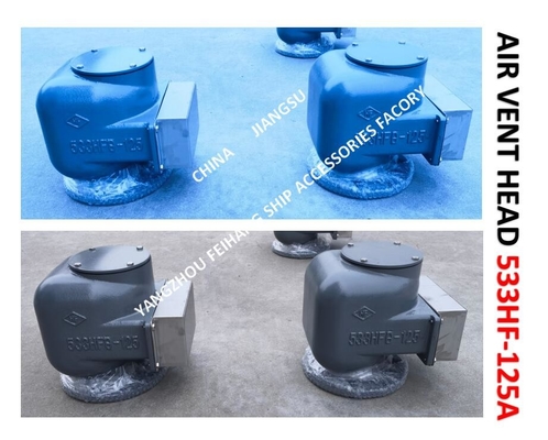 AIR PIPE HEAD FOR BILGE WATER TANK MODEL:533HFB-125A CB/T3594-94