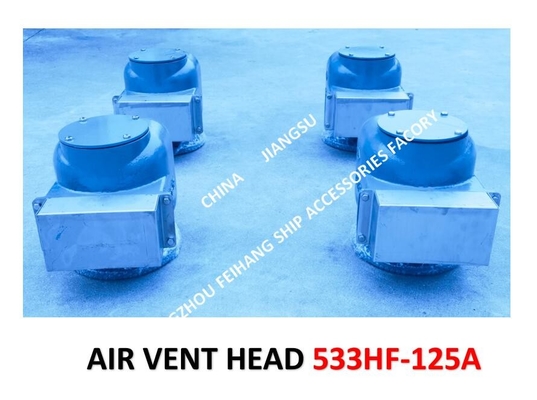 AIR PIPE HEAD （With Fire Net） FOR Bilge Oil W. T.  Model：533HFO-125A CB/T3594-94