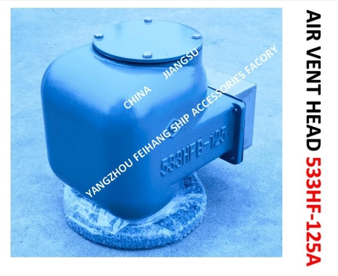 AIR PIPE HEAD （With Fire Net） FOR Bilge Oil W. T.  Model：533HFO-125A CB/T3594-94