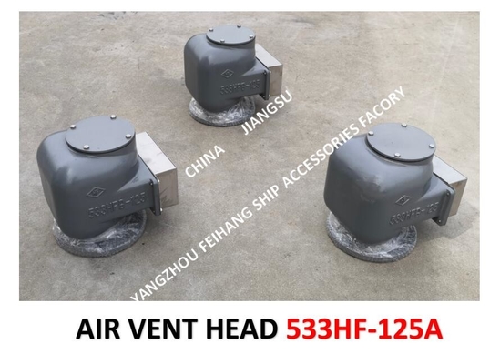 AIR PIPE HEAD （With Fire Net） FOR Bilge Oil W. T.  Model：533HFO-125A CB/T3594-94
