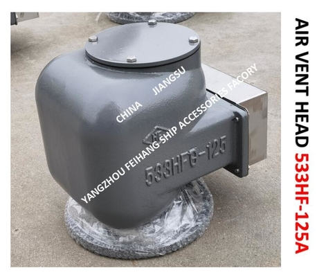 AIR PIPE HEAD （With Fire Net） FOR Bilge Oil W. T.  Model：533HFO-125A CB/T3594-94