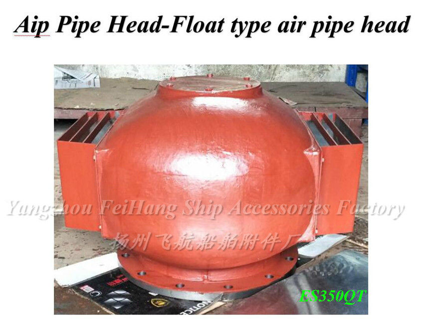 Air tank head, pontoon type water tank, air pipe head, ES350HT, CB/T3594-94